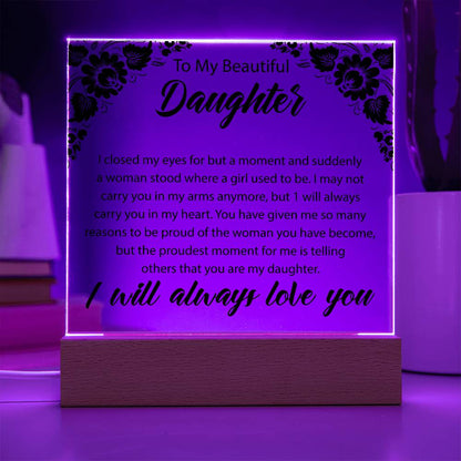 To My Beautiful Daughter | Square Acrylic Plaque